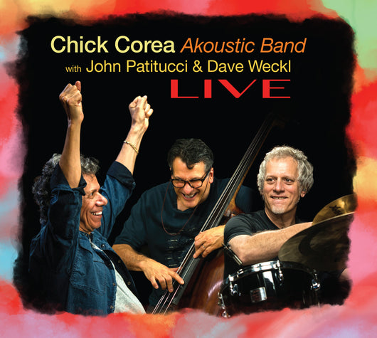 Chick Corea Akoustic Band LIVE