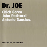 Dr. JOE (CD) - Chick Corea • John Patitucci • Antonio Sanchez