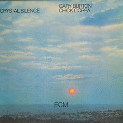 Crystal Silence - Chick Corea & Gary Burton (CD)