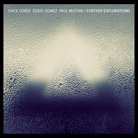 FURTHER EXPLORATION - Chick Corea  Paul Motian  Eddie Gomez