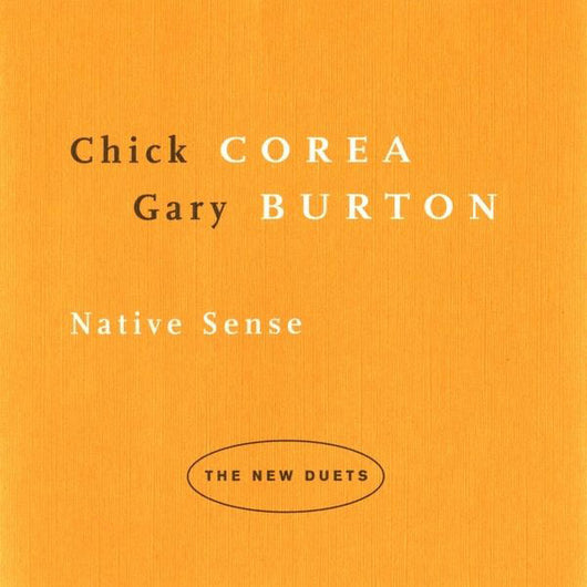 Native Sense - Chick Corea & Gary Burton (CD)